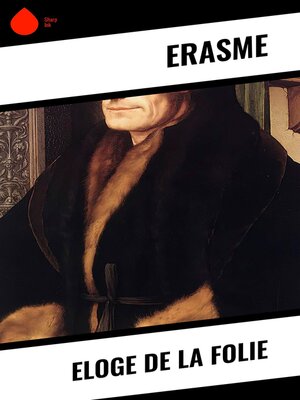 cover image of Eloge de la Folie